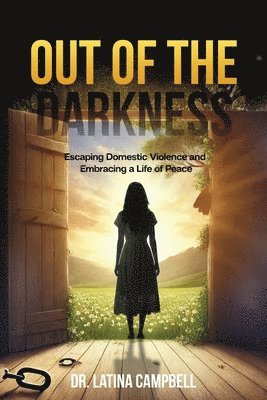 Latina C Campbell - Out of the Darkness, Häftad