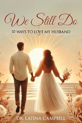 Latina C Campbell - We Still Do, Häftad