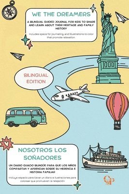 Cayena Press - We The Dreamers/Nosotros los soñadores, Häftad