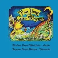 Barbara Bower Middleton - Fun Times With Color Rhymes, Häftad. Tillgänglighet: Lägg i varukorg