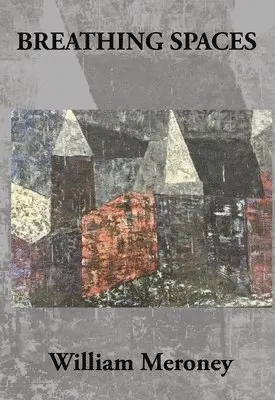 William Meroney - Breathing Spaces, Häftad. Tillgänglighet: Lägg i varukorg