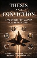 Steven E Ankerstar, Michael P Younkman - Thesis and Conviction, Häftad
