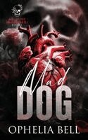 Ophelia Bell - Mad Dog, Häftad