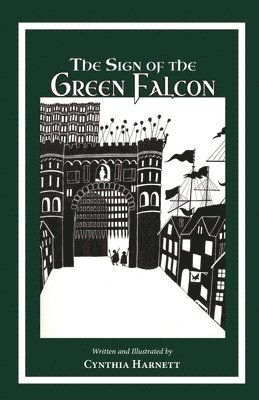 Cynthia Harnett - The Sign of the Green Falcon, Häftad. Tillgänglighet: Lägg i varukorg