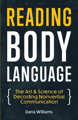 Dana Williams - Reading Body Language, Häftad
