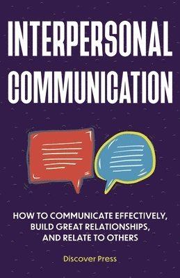 Discover Press - Interpersonal Communication, Häftad