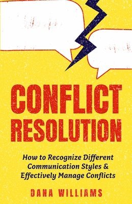 Dana Williams - Conflict Resolution, Häftad