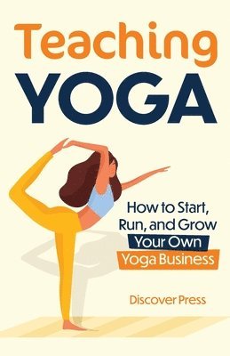 Discover Press - Teaching Yoga, Häftad