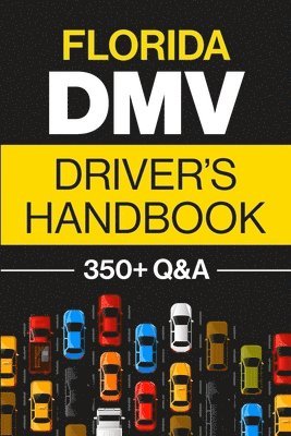 Discover Prep - Florida DMV Driver's Handbook, Häftad
