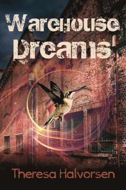 Theresa Halvorsen - Warehouse Dreams, E-bok