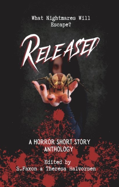 Theresa Halvorsen, S. Faxon - Released, E-bok