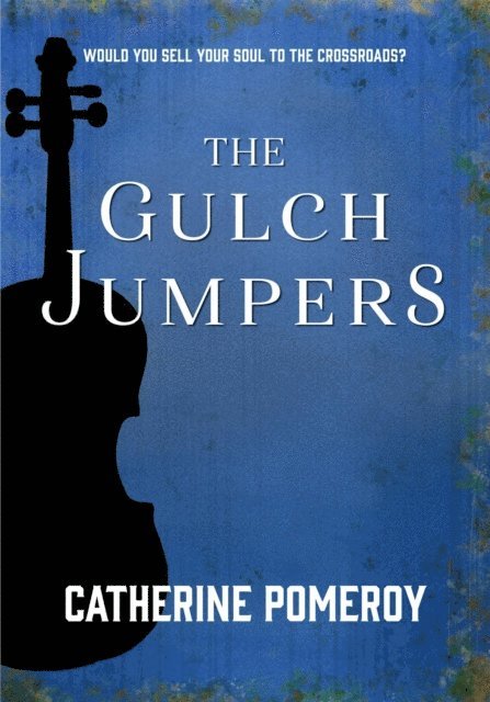 Catherine Pomeroy - Gulch Jumpers, E-bok