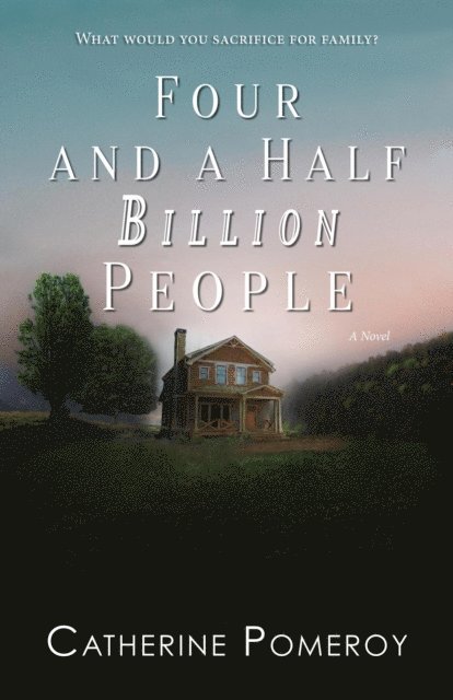 Catherine Pomeroy - Four and a Half Billion People, E-bok