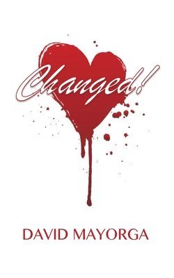 David Mayorga - Changed!, Häftad. Tillgänglighet: Lägg i varukorg