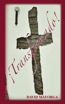 David Mayorga - ¡Transformado!, Häftad. Tillgänglighet: Lägg i varukorg
