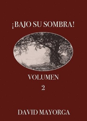David Mayorga - ¡Bajo Su Sombra! Volumen 2, Häftad. Tillgänglighet: Lägg i varukorg