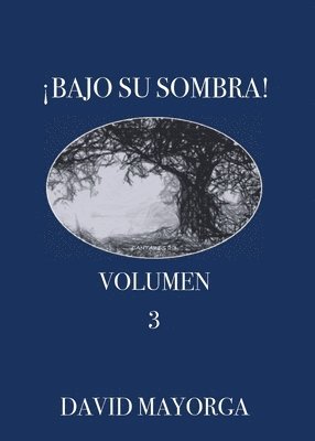 David Mayorga - Bajo Su Sombra Volumen 3, Häftad. Tillgänglighet: Lägg i varukorg