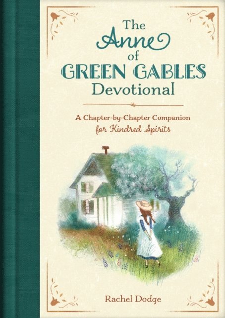 Rachel Dodge - Anne of Green Gables Devotional, E-bok