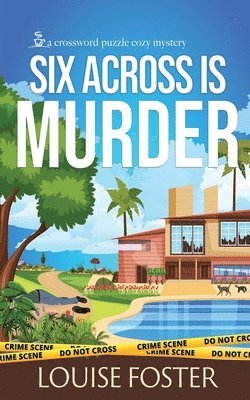 Louise Foster - Six Across is Murder, Häftad