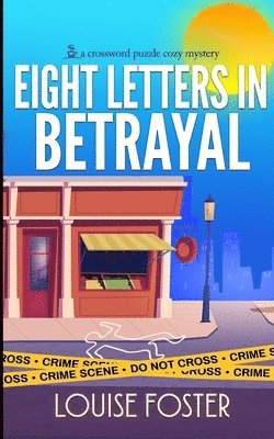 Louise Foster - Eight Letters in Betrayal, Häftad