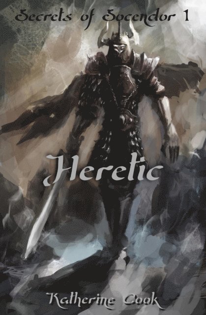 Katherine Cook - Heretic, E-bok