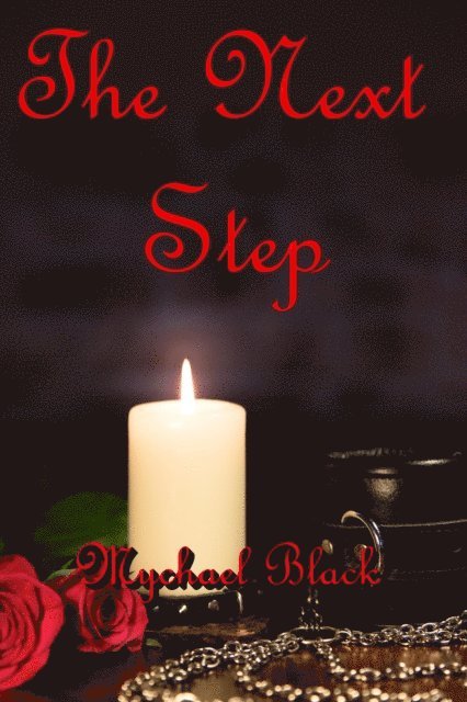 Mychael Black - Next Step, E-bok