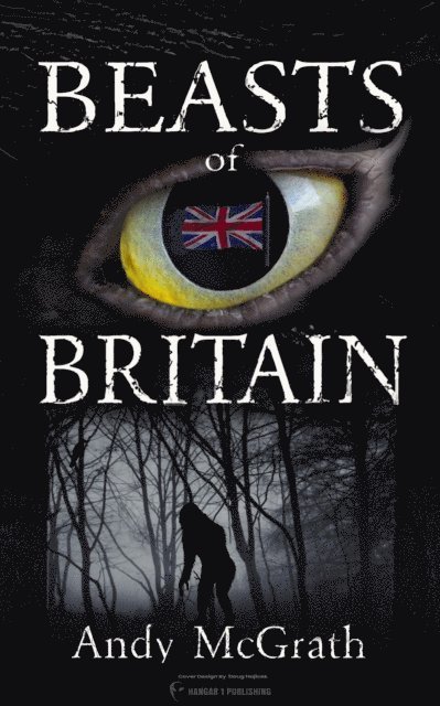 Andy McGrath - Beasts of Britain, E-bok