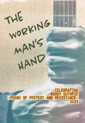 Paul Juhasz - Working Man's Hand, Inbunden