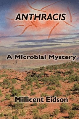 Millicent Eidson - Anthracis, Häftad. Tillgänglighet: Lägg i varukorg