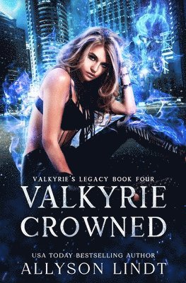 Allyson Lindt - Valkyrie Crowned, Häftad