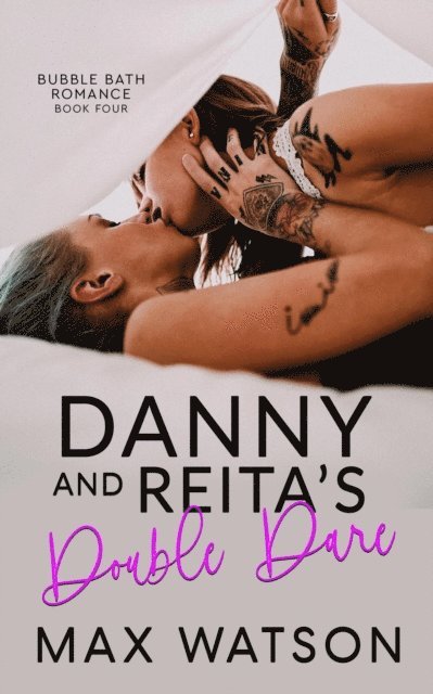 Max Watson - Danny and Reita's Double Dare, E-bok