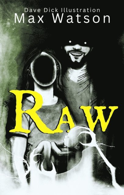 Max Watson - Raw, E-bok