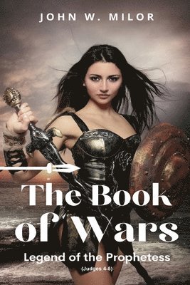 John W Milor - Book of Wars, Häftad. Tillgänglighet: Tillfälligt slut