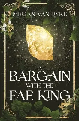 Bargain with the Fae King