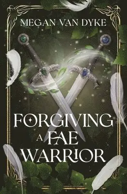Forgiving a Fae Warrior