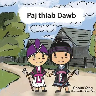 Choua Yang, Adam Yang - Paj thiab Dawb, Häftad. Tillgänglighet: Lägg i varukorg