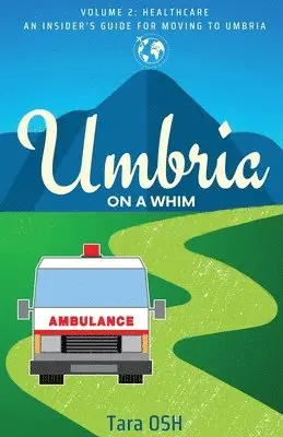 Tara Osh - Umbria on a Whim, Häftad. Tillgänglighet: Lägg i varukorg