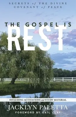Jacklyn Paletta - Gospel IS Rest, Häftad. Tillgänglighet: Lägg i varukorg