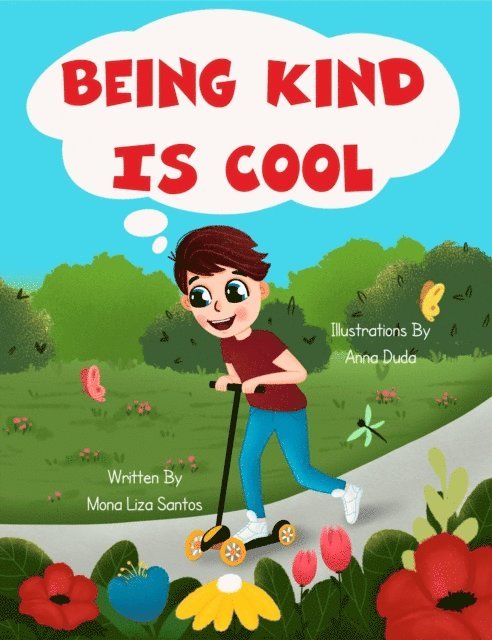 Mona Liza Santos - Being Kind is Cool, E-bok
