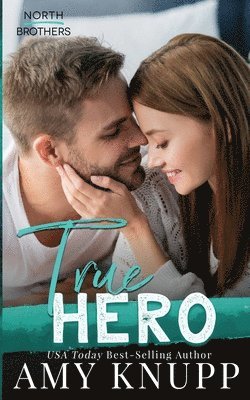 Amy Knupp - True Hero, Häftad. Tillgänglighet: Lägg i varukorg