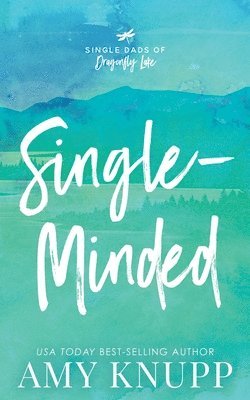 Amy Knupp - Single-Minded, Häftad. Tillgänglighet: Lägg i varukorg