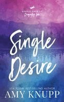 Amy Knupp - Single Desire, Häftad. Tillgänglighet: Lägg i varukorg