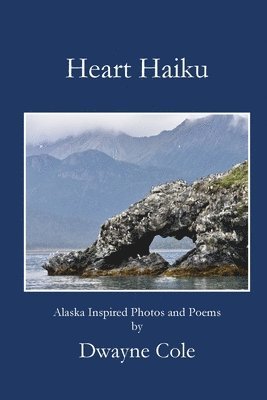 Dwayne Cole - Heart Haiku, Häftad. Tillgänglighet: Lägg i varukorg