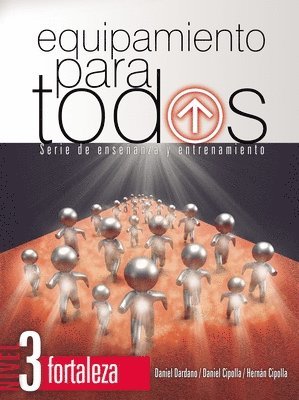 Daniel Dardano, Daniel Cipolla, Hernán Cipolla - Equipamiento Para Todos - Nivel 3 Fortaleza, Häftad