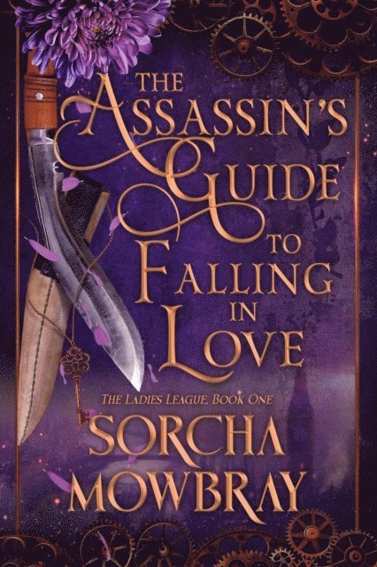 Sorcha Mowbray - Assassin's Guide to Falling in Love, E-bok