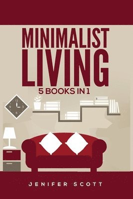 Jenifer Scott - Minimalist Living, Häftad. Tillgänglighet: Lägg i varukorg