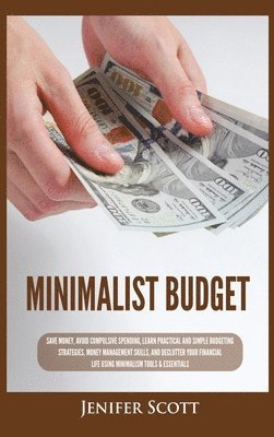 Jenifer Scott - Minimalist Budget, Inbunden. Tillgänglighet: Lägg i varukorg