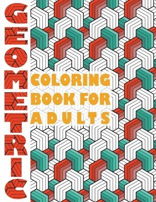 Stefan Heart - Geometric Coloring Book for Adults, Häftad. Tillgänglighet: Lägg i varukorg