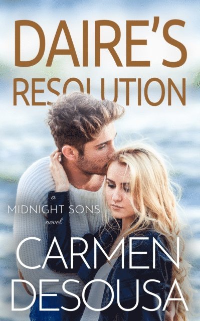 Carmen DeSousa - Daire's Resolution, E-bok