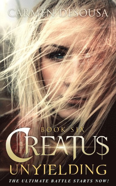 Carmen DeSousa - Creatus Unyielding, E-bok